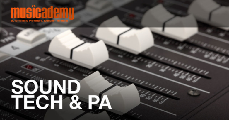 Sound Tech & PA Training For Churches